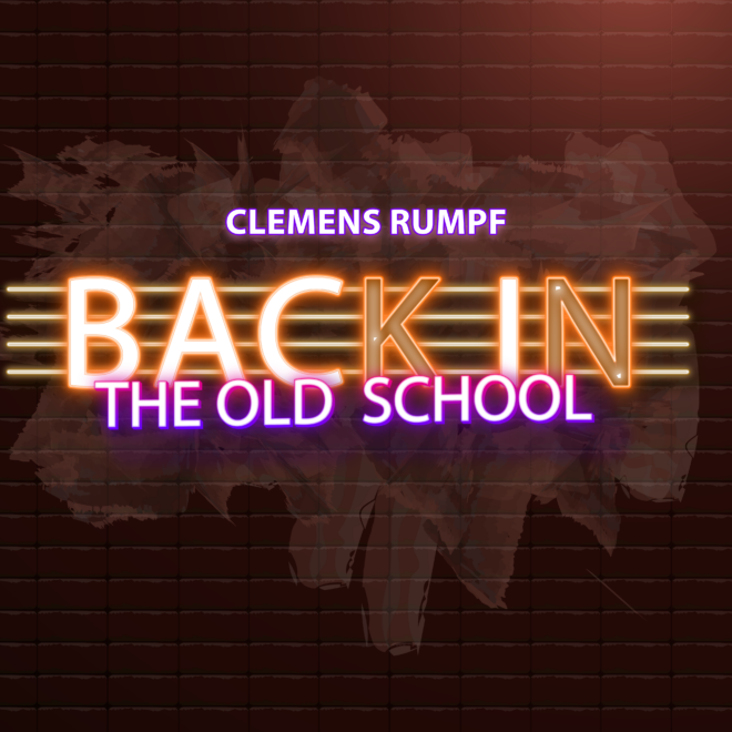 Clemens Rumpf – Back in the Old School